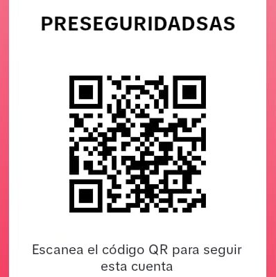 QR TIK TOK PRESEGURIDAD